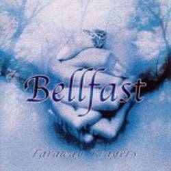 Bellfast : Faraway Prayers